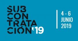 Estaremos en SUBCONTRATACIÓN’19 BILBAO 4-6 de Junio